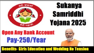 Sukanya Samriddhi Yojana 2025